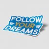 Follow Your Dreams v.1