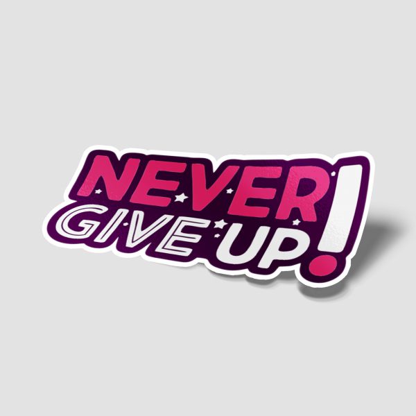 Never Give Up v.1
